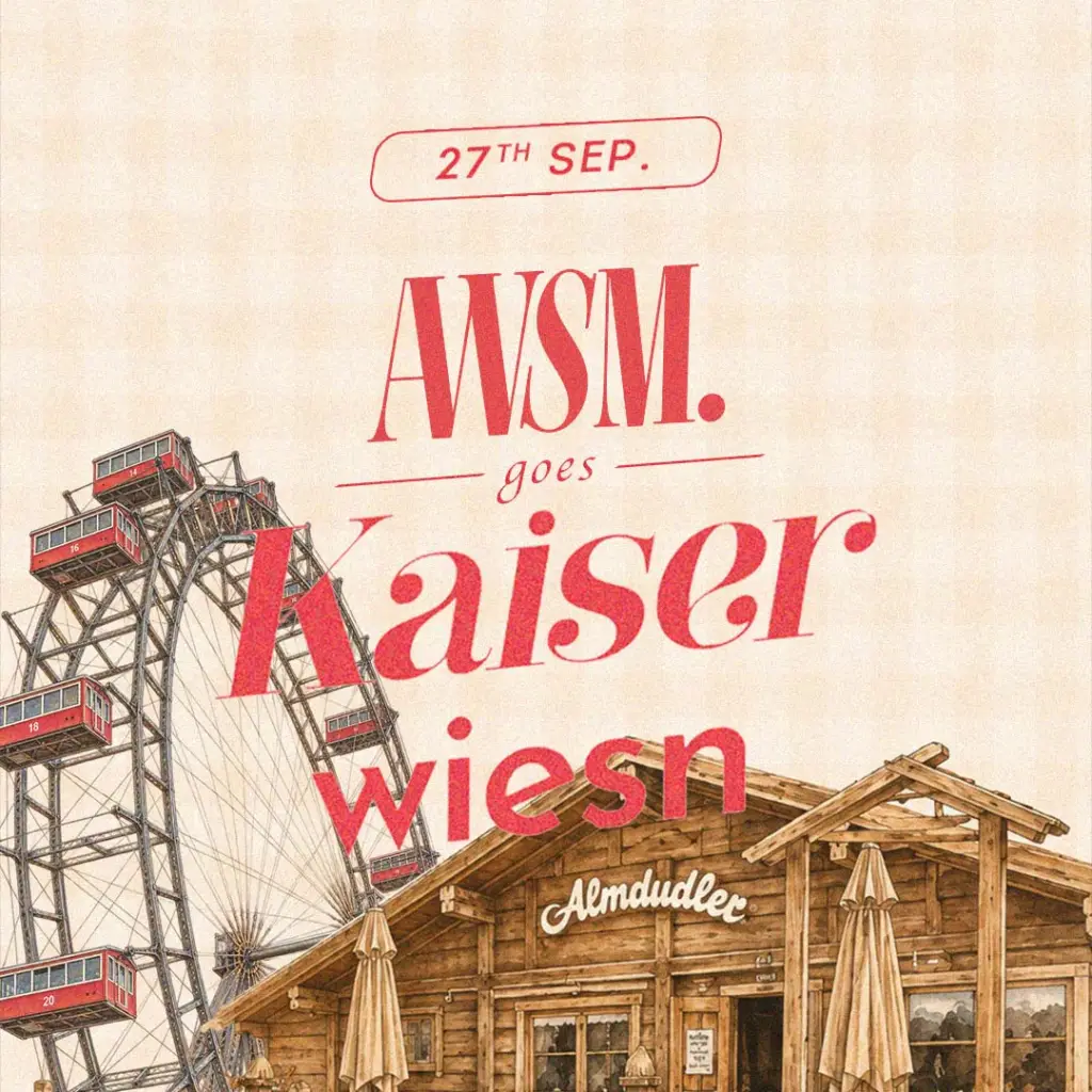 AWSM. GOES KAISER WIESN