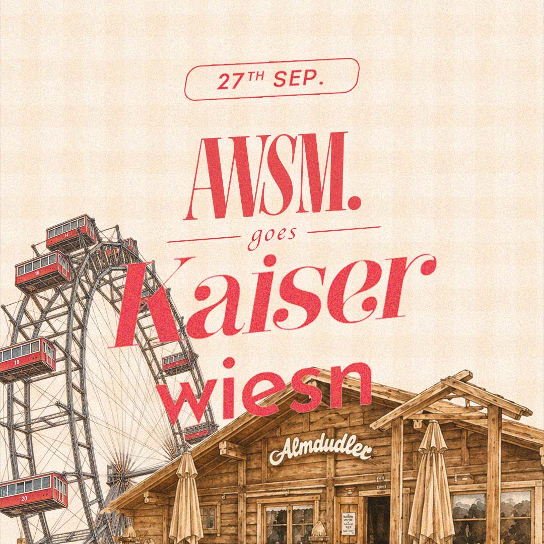 AWSM. GOES KAISER WIESN Eventposter Wien am 27.09.2026 | AWSM