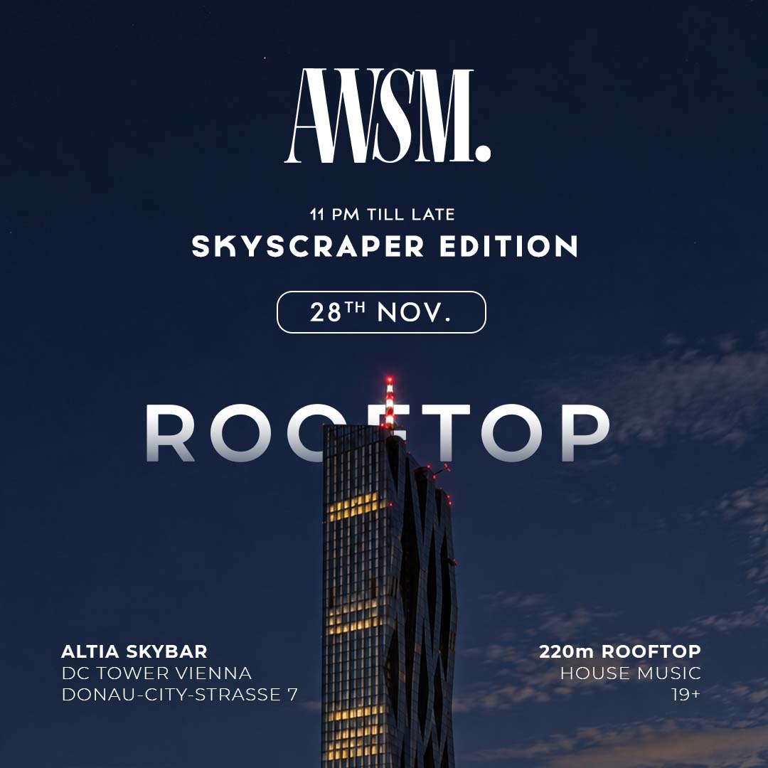 AWSM. SKYSCRAPER EDITION Eventposter Wien am 28.11.2026 | AWSM